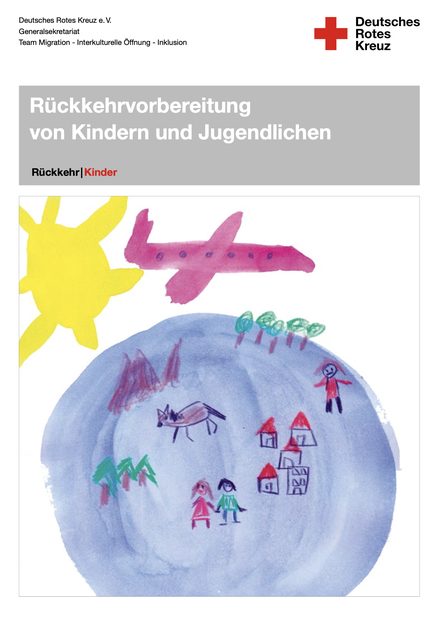Titelseite: Rückkehrvorbereitung von Kindern und Jugendlichen, Deutsches Rotes Kreuz
